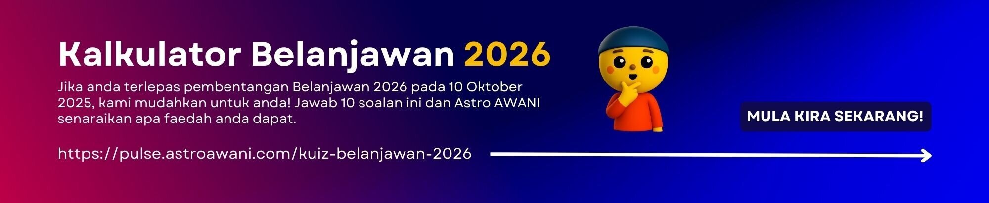 Apa yang anda dapat daripada Belanjawan 2026?