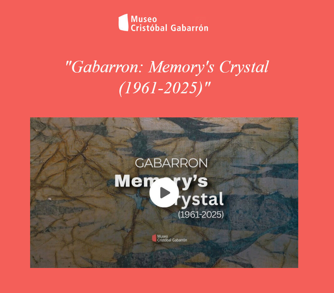 Anthological Exhibition: 'Gabarron. Memory's crytal (1961-2025)