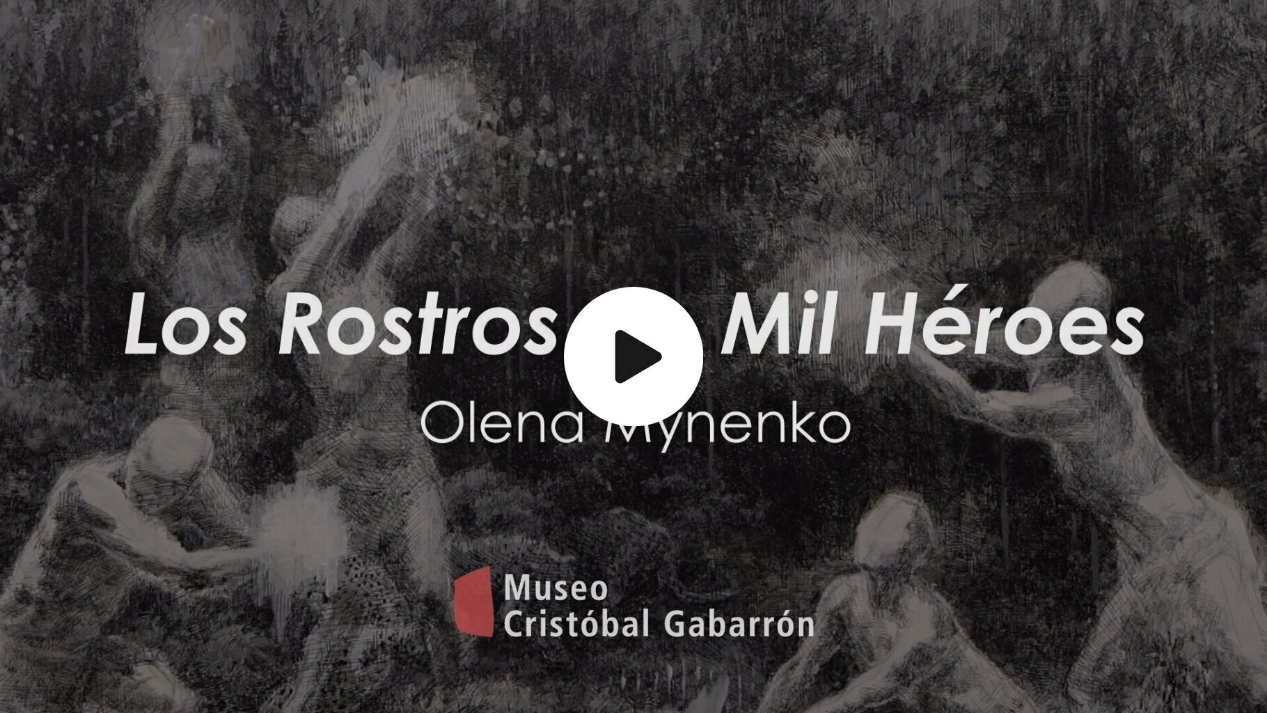 Olena Mynenko | Los Rostros de Mil Héroes | Museo Cristóbal Gabarrón