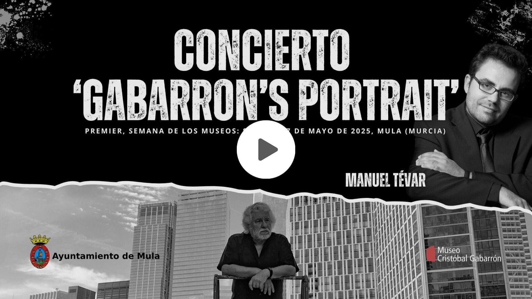 Gabarron´s portrait: Concierto-tributo al  80 Aniversario de la ONU & Cristóbal Gabarrón